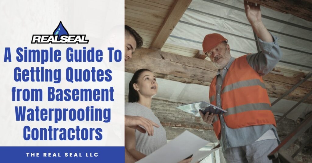 A Simple Guide To Getting Quotes from Basement Waterproofing Contractors