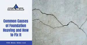 Common Causes of Foundation Heaving and How to Fix It featured