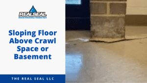 Sloping Floor Above Crawl Space or Basement