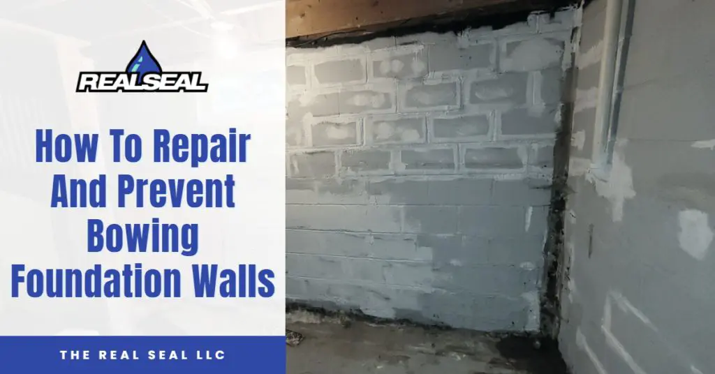 How To Repair And Prevent Bowing Foundation Walls