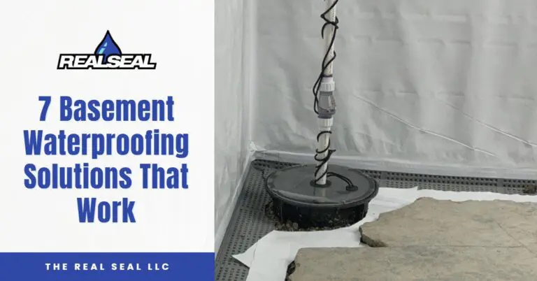 7 Basement Waterproofing Solutions That Work