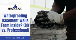 Waterproofing Basement Walls From Inside? (DIY vs. Professional)