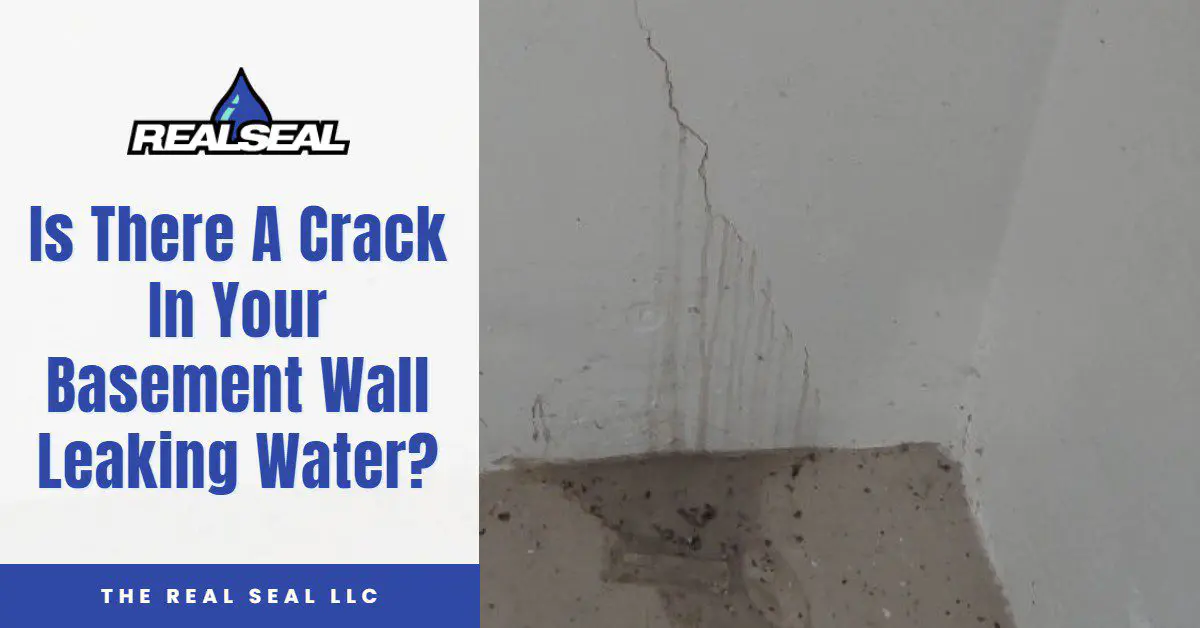 Is There A Crack In Your Basement Wall Leaking Water?