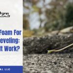 Expanding Foam For Concrete Leveling_ How Does It Work_